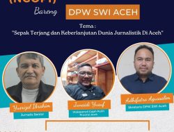 Ngopi Bareng DPW Aceh Bahas Dinamika Jurnalistik